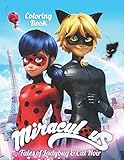 Miraculous Tales of Ladybug and Cat Noir Coloring Book: Coloring Book for Kids and Adults - 40 illustrations