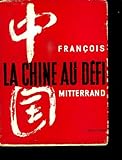 La chine au defi by