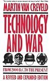 Technology and War: From 2000 B.C. to the Present