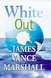 Front cover for the book White-Out by James Vance Marshall