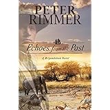 Echoes from the Past (The Brigandshaw Chronicles Book 1)