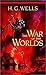 The War of the Worlds (Annotated)