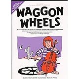 Waggon Wheels (Cello & Piano) by 