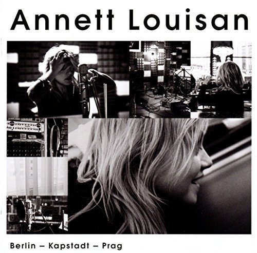Annett Louisan - Berlin - Kapstadt - Prag - Zortam Music
