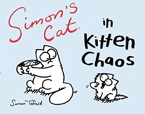 Simon's Cat 3: In Kitten Chaos