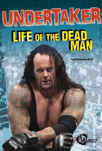 Undertaker: Life of the Dead Man (Pro Wrestling Stars)