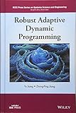 Robust Adaptive Dynamic Programming