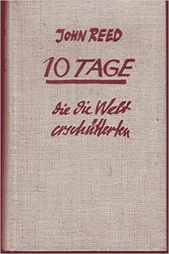 Zehn Tage Die Die Welt Erschutterten Amazon De Reed John Schulz Willi Bucher