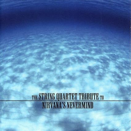 Get Tribute To Nirvana String Quartet Tribute To Nirvana S Nevermind For iPhone Wallpaper Tribute To Nirvana String Quartet Tribute To Nirvana S Nevermind Desktop Wallpaper