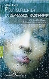Pour surmonter la dépression saisonnière