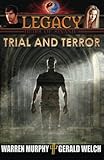 LEGACY, Book 4: Trial and Terror