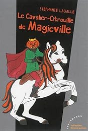Le  cavalier-citrouille de Magicville