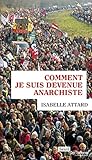 Comment je suis devenue anarchiste by 