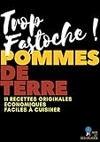 Pommes de terre: 11 recettes classiques et faciles (Alix et ses Délices) (French Edition) by alix Fournier