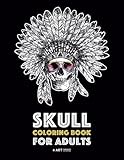 Skull Coloring Book for Adults: Detailed Designs for Stress Relief; Advanced Coloring For Men & Women; Stress-Free Designs For Skull Lovers, Great For Halloween Parties by Art Therapy Coloring
