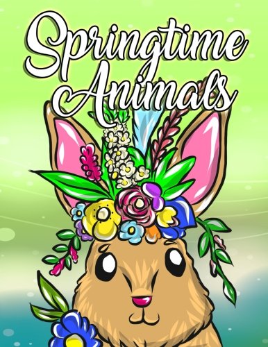 Adorable Springtime Animals for Adults Coloring Book: Large ...
