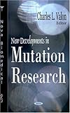 New Developments in Mutation Research, Valon, Charles L., 1594546649
