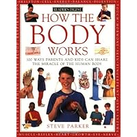 How the Body Works (How It Works)