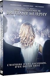 La Véritable Histoire De Brittany Murphy