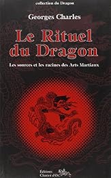 Le  rituel du dragon