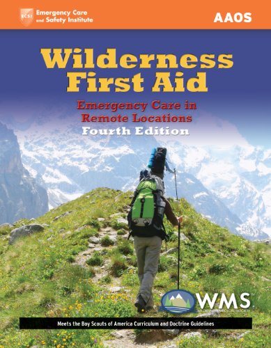 [Ebook] Wilderness First Aid: Emergency Care in Remote Locations<br />[K.I.N.D.L.E]