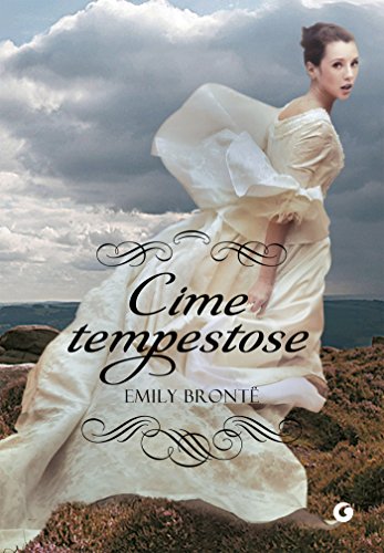Cime tempestose (Italian Edition)