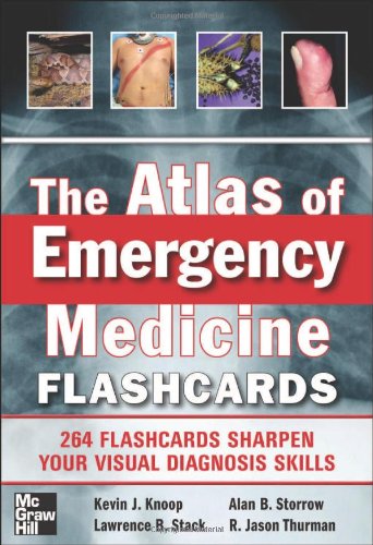 THE ATLAS OF EMERGENCY MEDICINE FLASHCARDS