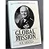 Global Mission (Military Classics Series)