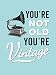 You're Not Old, You're Vintage primary