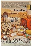 The World of Cheese