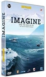 La Nuit de la glisse : Imagine, une vie sur le fil