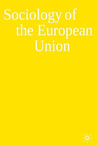 Download The Sociology of the European Union. PDF