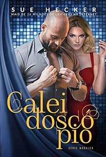 Livro Caleidoscópio (Mosaico Livro 6)