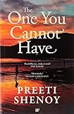 The One You Cannot Have