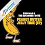 Peanut Butter Jelly Time - Radio