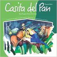 Casita del Pan: Pequeño Belén