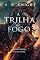Livro A Trilha de Fogo (As Sete Ilhas Livro 2)