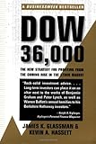 Dow 36,000: The New Strategy for Profiting from the Coming Rise in the Stock Market cover