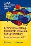 Geometric Modelling, Numerical Simulation, and