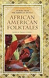 African American Folktales (Stories from the American Mosaic) by Thomas A. Green