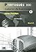 Portugues XXI - Nova Edicao: Caderno de exercicios 1 (A1) by