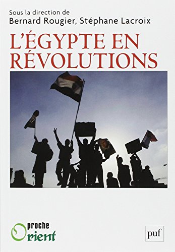 L' Égypte en révolutions