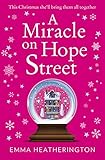 A Miracle on Hope Street: The most heartwarming Christmas romance of 2018!
