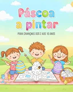 Livro Páscoa a Pintar : Para crianças dos 2 aos 10 anos