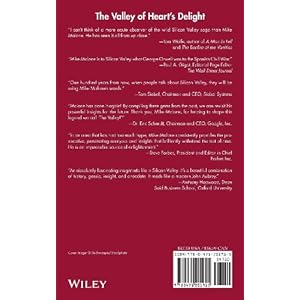 The Valley of Heart's Delight: A Silicon Valley Notebook 1963 - 2001