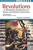 Revolutions: A Worldwide Introduction to Political and Social Change (Studies in Comparative Social Science)