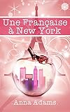 Image de Une Française à New York (French Edition)