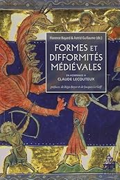 Formes et difformités médiévales