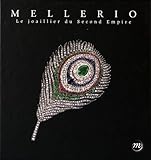 Image de MELLERIO, LE JOAILLIER DU SECOND EMPIRE