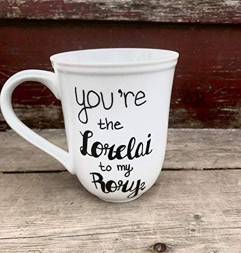 HandmadeGilmore Girls mug. You're the Lorelai to my Rory. or You're the Rory to my Lorelai.